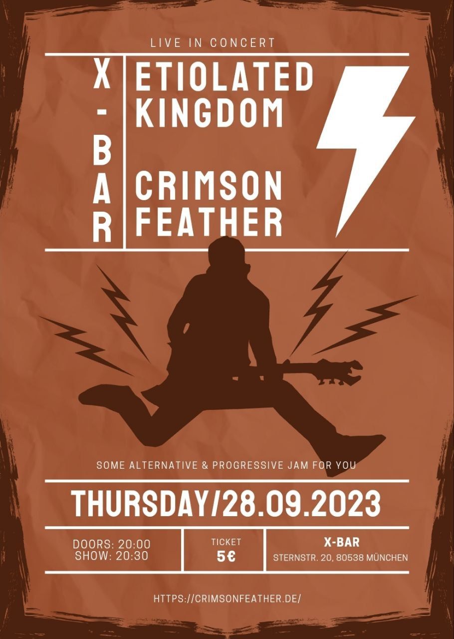 28.09.23 @ X-BAR -> Etoliated Kingdom + Crimson Feather